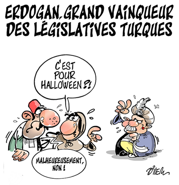 Erdogan, winner of legislative elections : “Is that for Halloween?” – “Unfortunately not” – Dilem (Algeria)