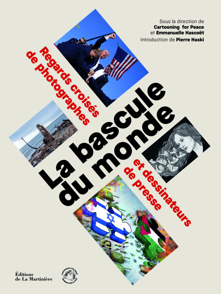 Parution : La bascule du monde – Regards croisés de photographes et ...